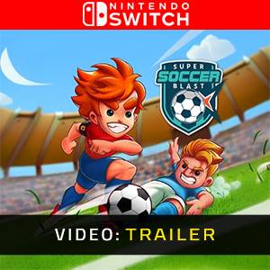 Super Soccer Blast Nintendo Switch - Trailer