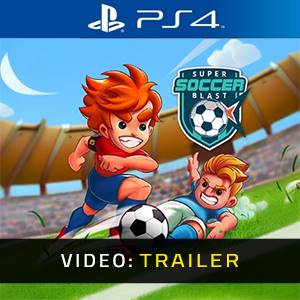 Super Soccer Blast PS4 - Trailer