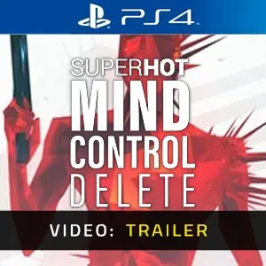 SUPERHOT: MIND CONTROL DELETE PS4 - Video Trailer