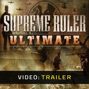 Supreme Ruler Ultimate - Video Trailer