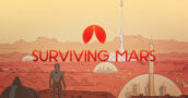 Surviving Mars Early Release In Some Stores