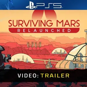 Surviving Mars: Relaunched PS5 - Trailer