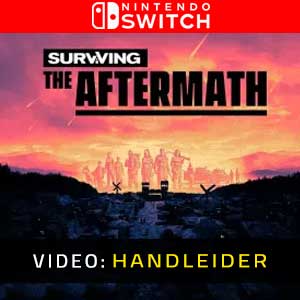 Surviving the Aftermath Nintendo Switch Aanhangwagenvideo