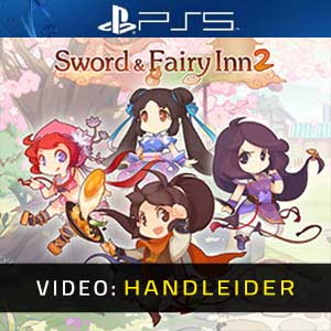Sword and Fairy Inn 2 Video Trailer