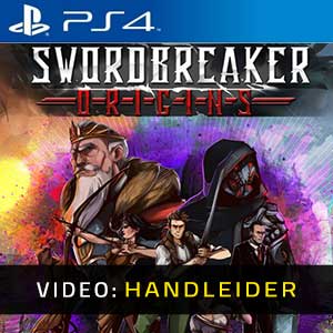 Swordbreaker Origins PS4- Video Aanhangwagen