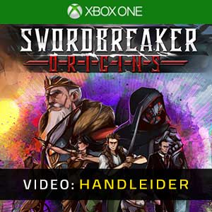 Swordbreaker Origins Xbox One- Video Aanhangwagen