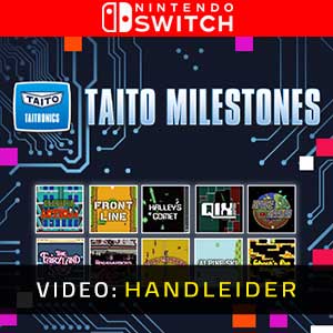 TAITO Milestones Nintendo Switch Video-opname