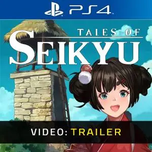 Tales of Seikyu PS4 - Video Trailer