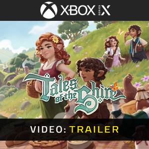 Tales of the Shire Xbox Series Video Trailer