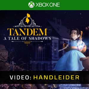Tandem A Tale of Shadows Xbox One Video-opname