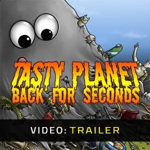 Tasty Planet: Back for Seconds - Trailer