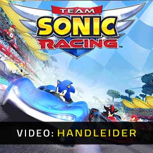 Team Sonic Racing trailer video