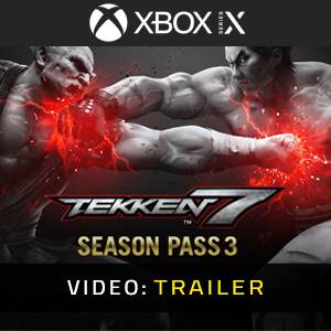 Tekken 7 Season Pass 3 Xbox Series - Trailer