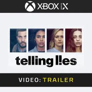 Telling Lies Xbox Series - Video Trailer
