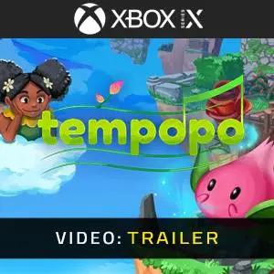 Tempopo Xbox Series - Videotrailer