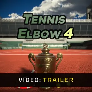 Tennis Elbow 4 - Video Trailer