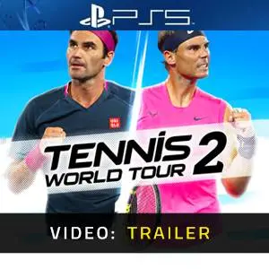 Tennis World Tour 2 Video Trailer