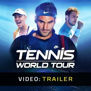 Tennis World Tour - Trailer