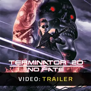 Terminator 2D: NO FATE - Video Trailer