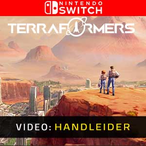 Terraformers Nintendo Switch Video Trailer