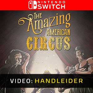 The Amazing American Circus Nintendo Switch Video-opname