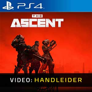 The Ascent PS4 Video Trailer