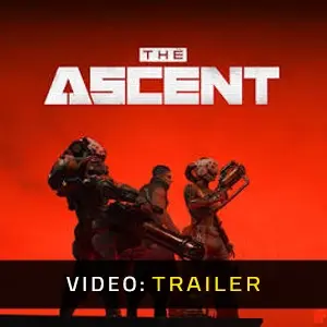 The Ascent Video Trailer