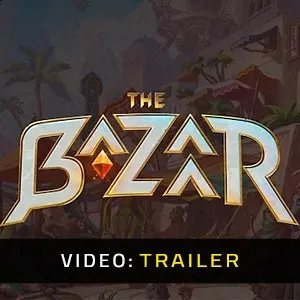 The Bazaar - Video Trailer