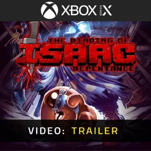 The Binding of Isaac: Repentance Xbox Series - Video Trailer