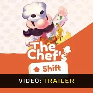 The Chef's Shift - Videotrailer