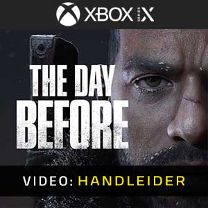 The Day Before - Video-Handleider