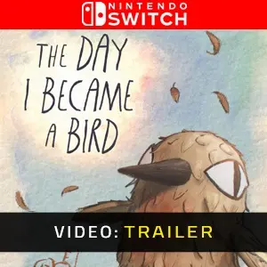 The Day I Became a Bird Nintendo Switch - Trailer