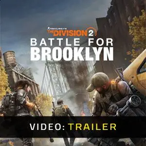The Division 2: Battle for Brooklyn - Video Trailer