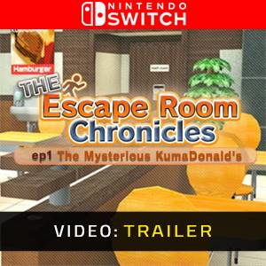 The Escape Room Chronicles ep1: The Mysterious KumaDonald’s Nintendo Switch - Video Trailer