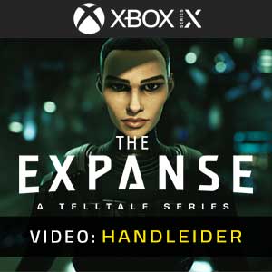 The Expanse A Telltale Series Xbox Series Video Trailer