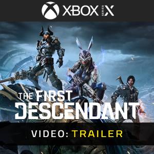 The First Descendant - Video Trailer