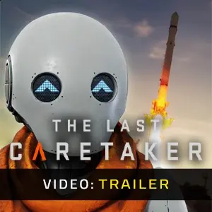 The Last Caretaker – Trailer