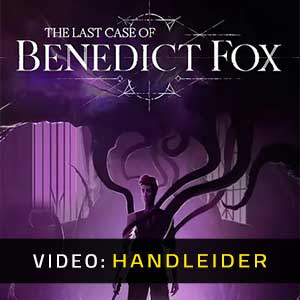 The Last Case of Benedict Fox - Video Aanhangwagen