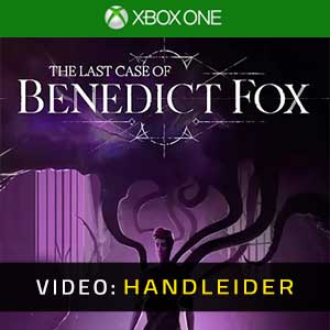 The Last Case of Benedict Fox Xbox One- Video Aanhangwagen