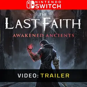 The Last Faith: Awakened Ancients Nintendo Switch – Trailer