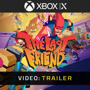 The Last Friend Xbox Series- Videotrailer