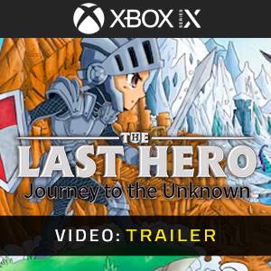 The Last Hero: Journey to the Unknown Xbox Series – Trailer