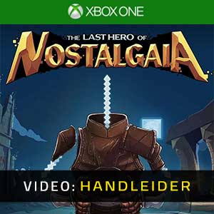 The Last Hero of Nostalgaia Xbox One- Video Aanhangwagen