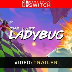 The Last Ladybug Nintendo Switch - Videotrailer