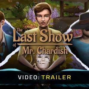 The Last Show of Mr. Chardish - Trailer