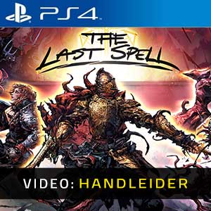 The Last Spell PS4 Video Aanhangwagen