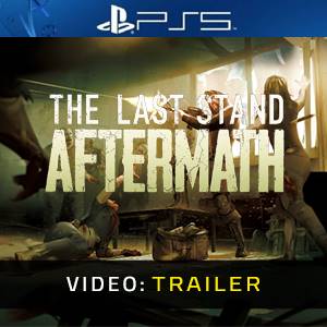 The Last Stand Aftermath - Video Trailer