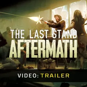 The Last Stand: Aftermath - Video Trailer