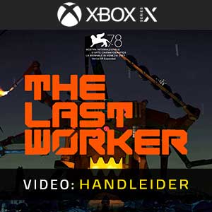The Last Worker Xbox Series- Video Aanhangwagen