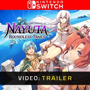 The Legend of Nayuta Boundless Trails Nintendo Switch Video Trailer